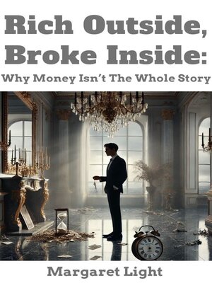cover image of Rich Outside, Broke Inside